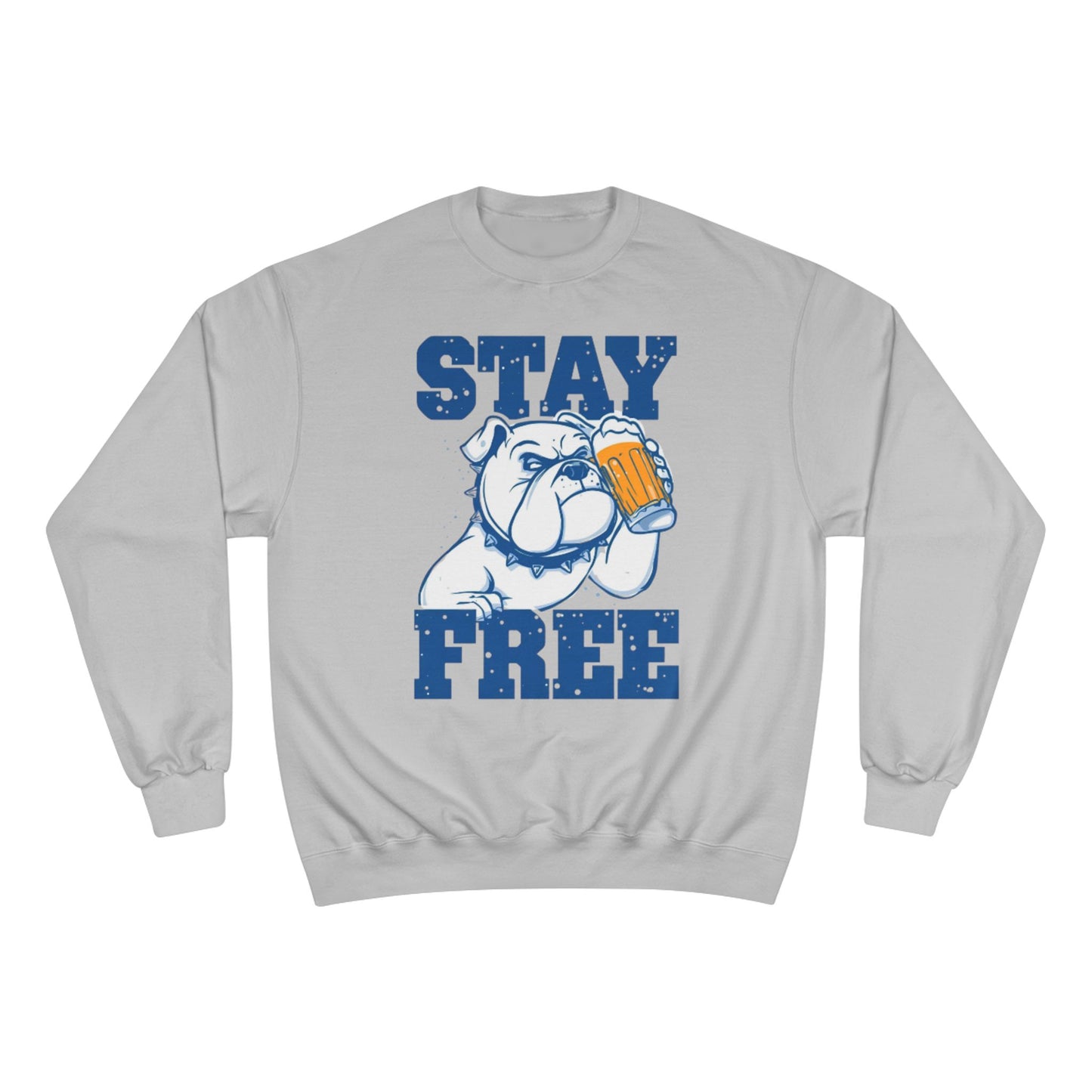 Stay Free Bulldog Champion Sweatshirt