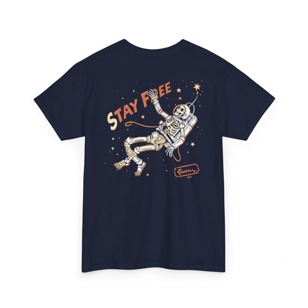Stay Free Astronaut T-Shirt — 'Stay Free' Space Graphic Tee