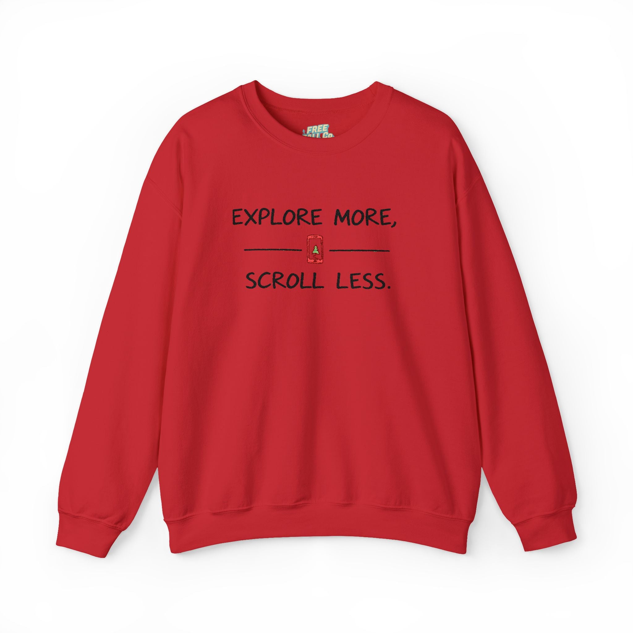 Explore More Scroll Less Embroidered Sweatshirt
