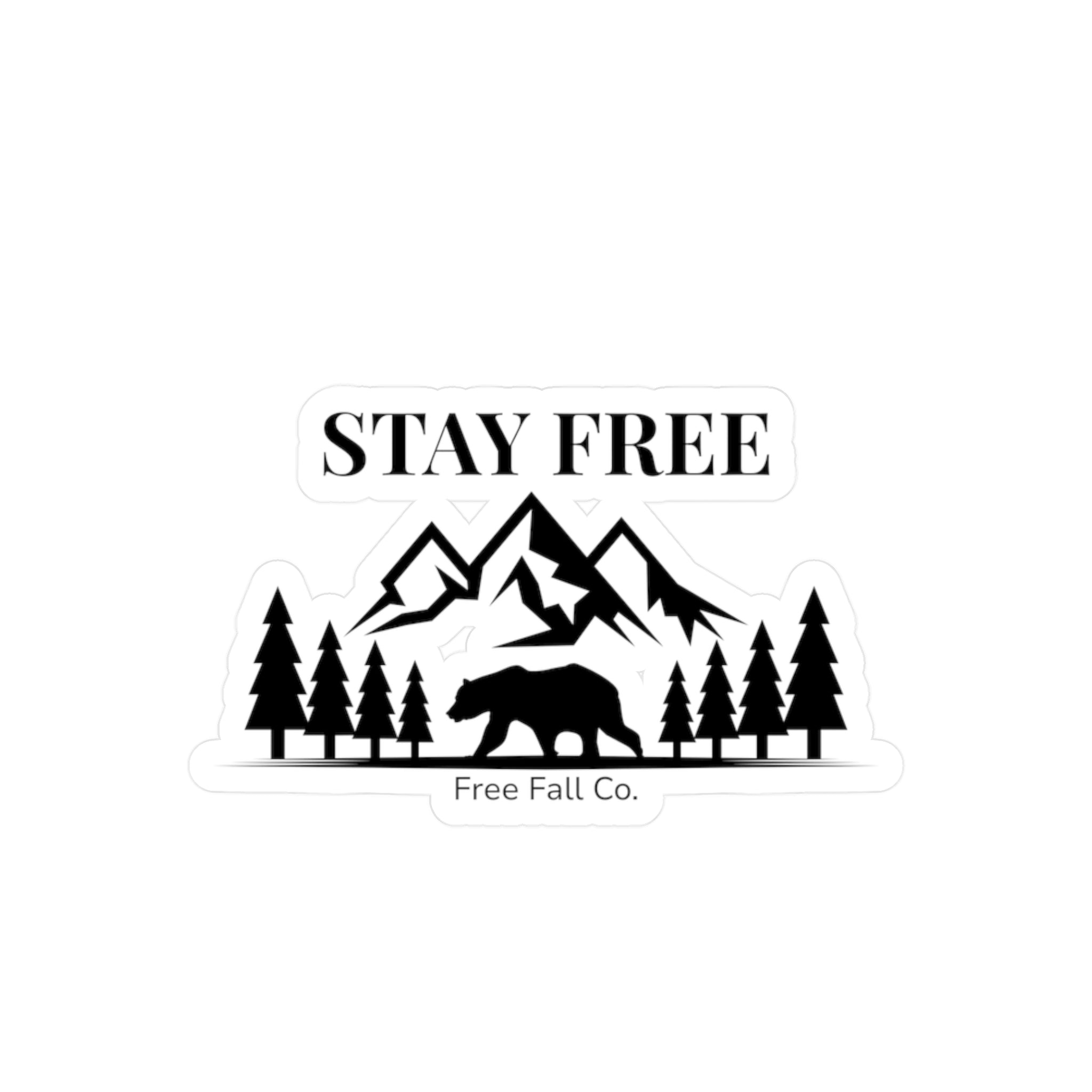 Stay Free Mountain Bear Vinyl Sticker — Outdoor Adventure Kiss-Cut Decal