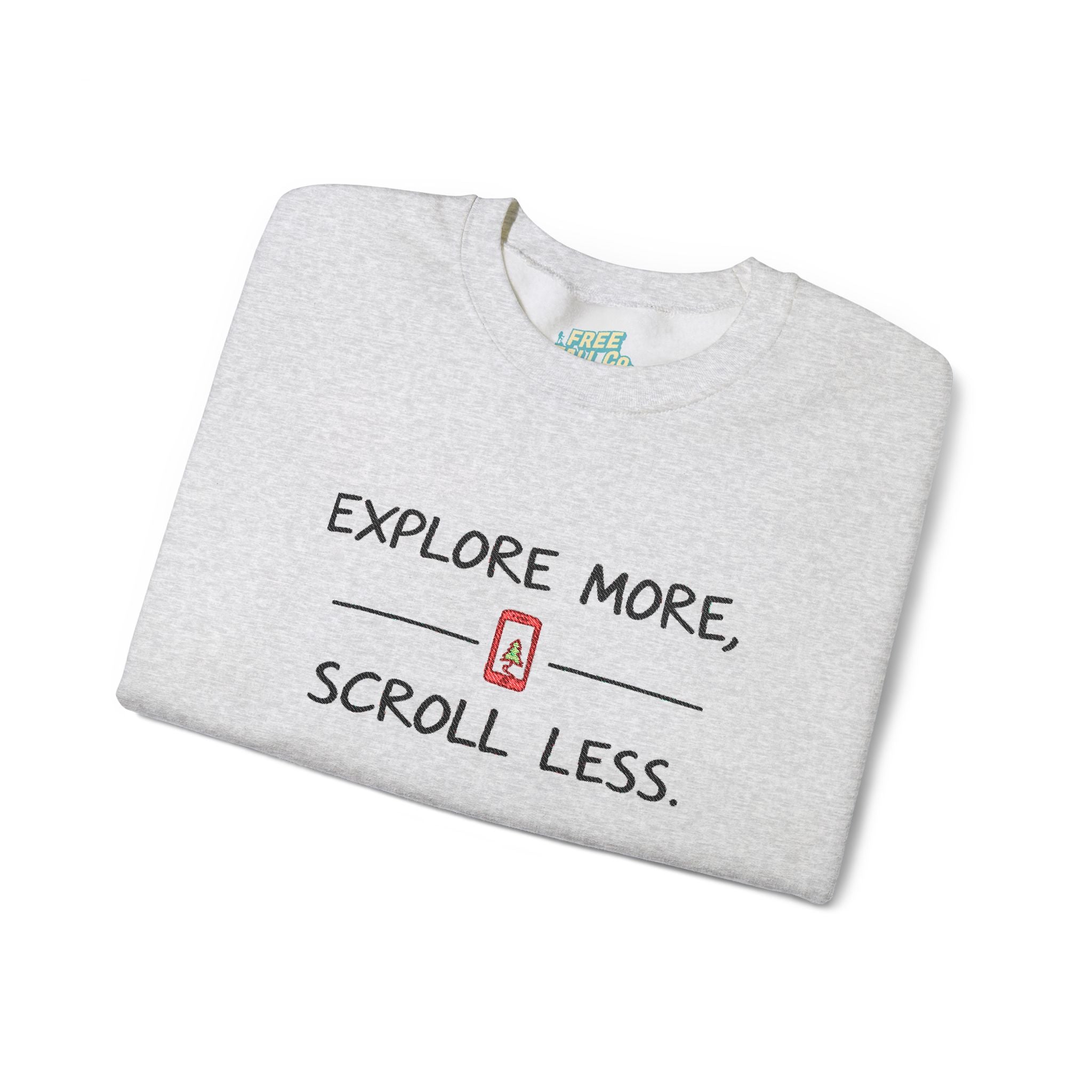 Explore More Scroll Less Embroidered Sweatshirt