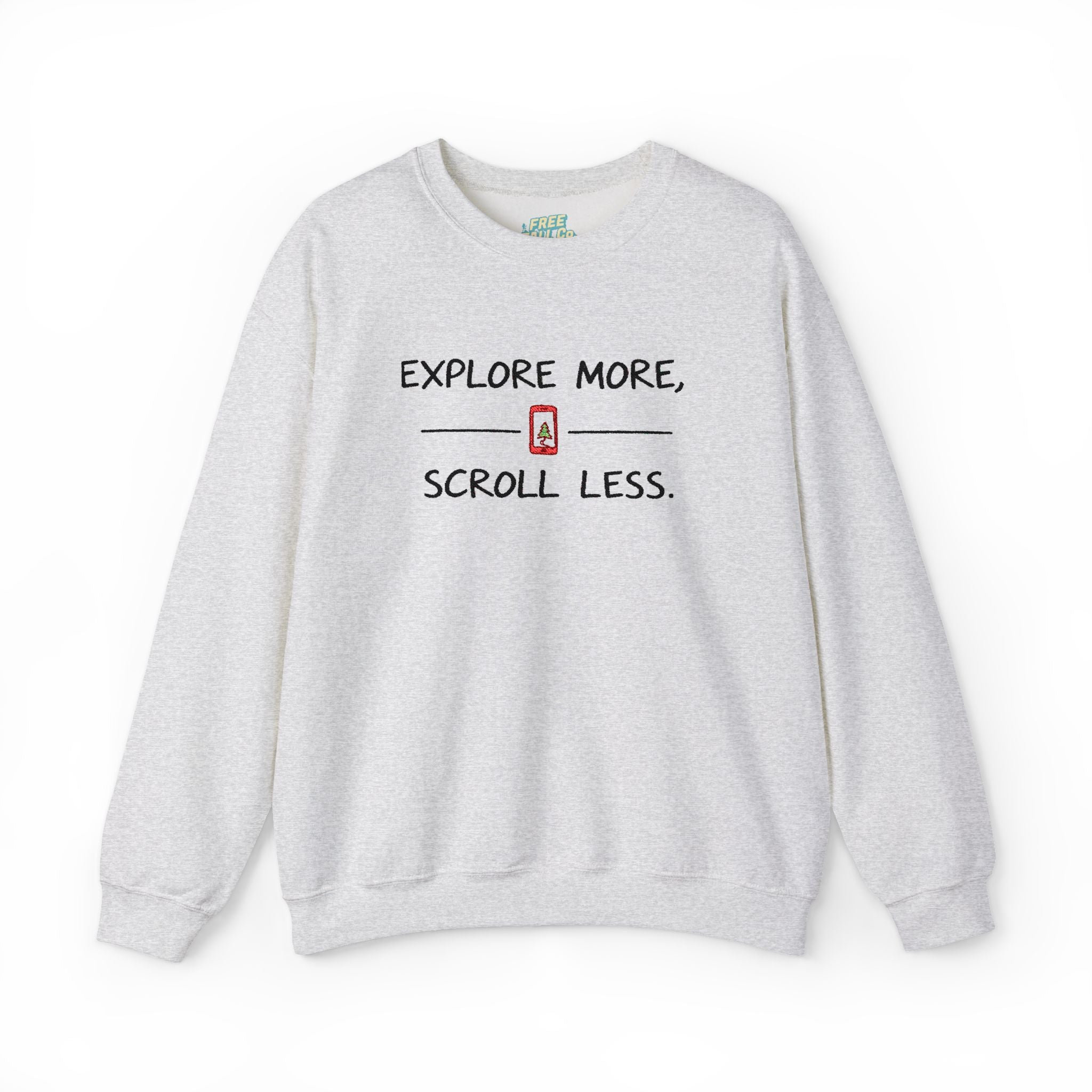 Explore More Scroll Less Embroidered Sweatshirt