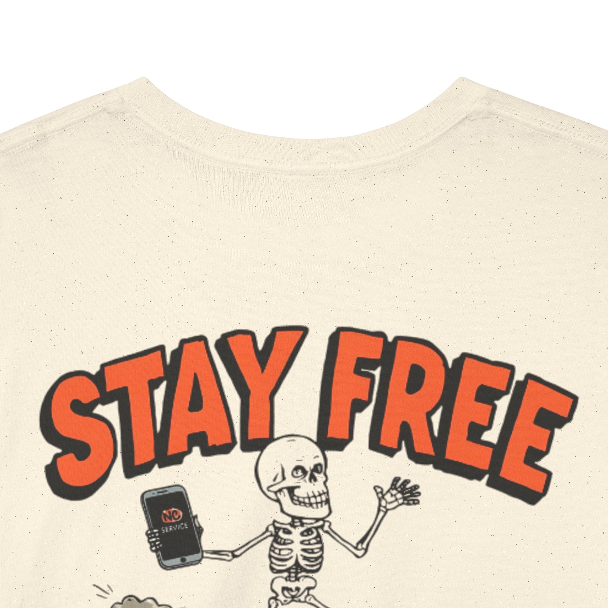 Stay Free Tee — "Stay Free: Disconnect to Disconnect" Graphic T-Shirt