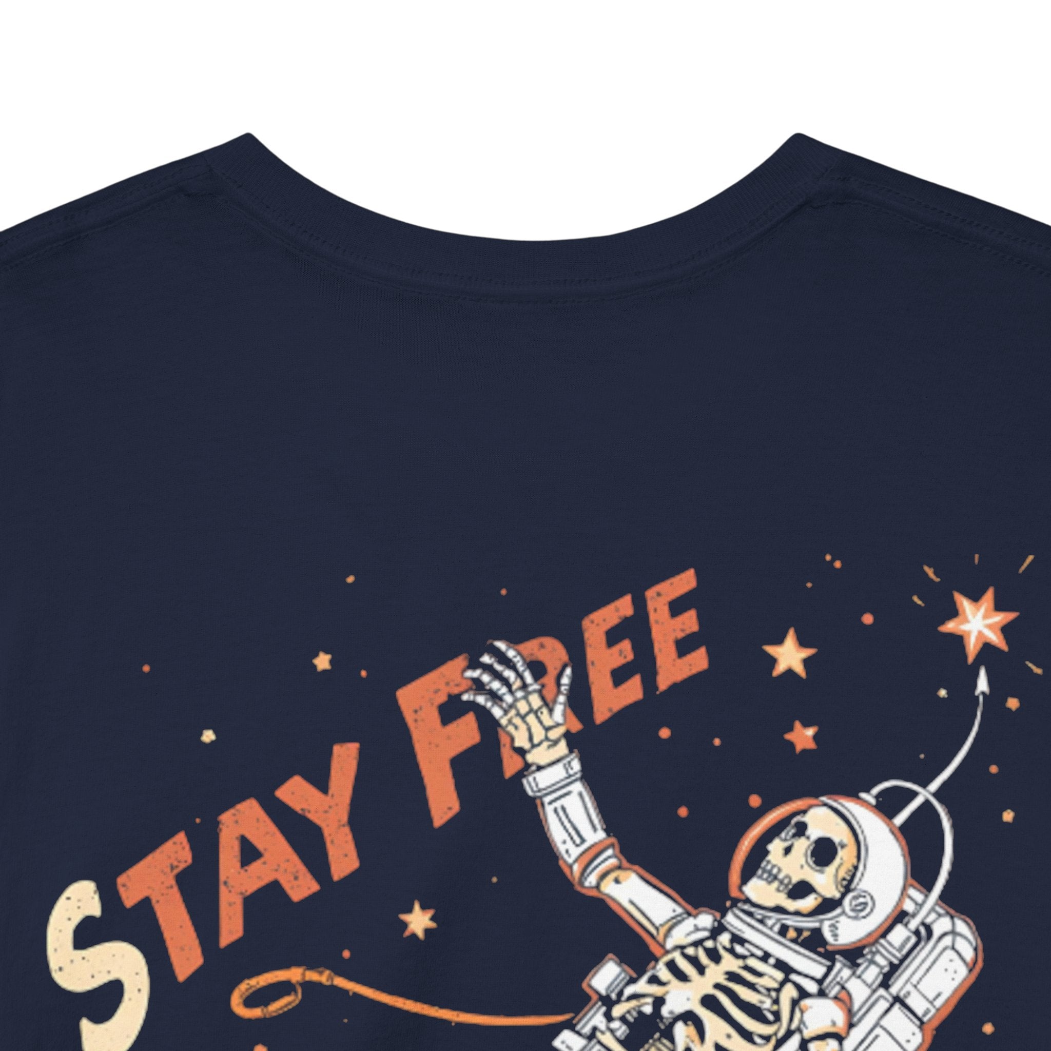 Stay Free Astronaut T-Shirt — 'Stay Free' Space Graphic Tee